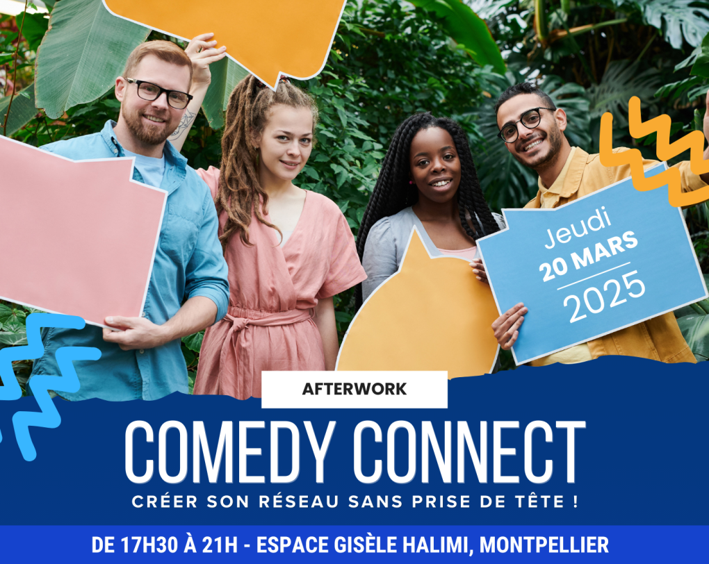 Afterwork COMEDY CONNECT, 20 mars 2025, Espace Gisèle Halimi