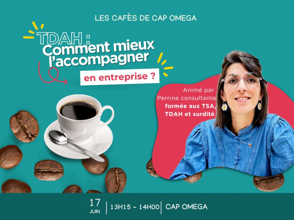 TDAH comment mieux l'accompagner en entreprise