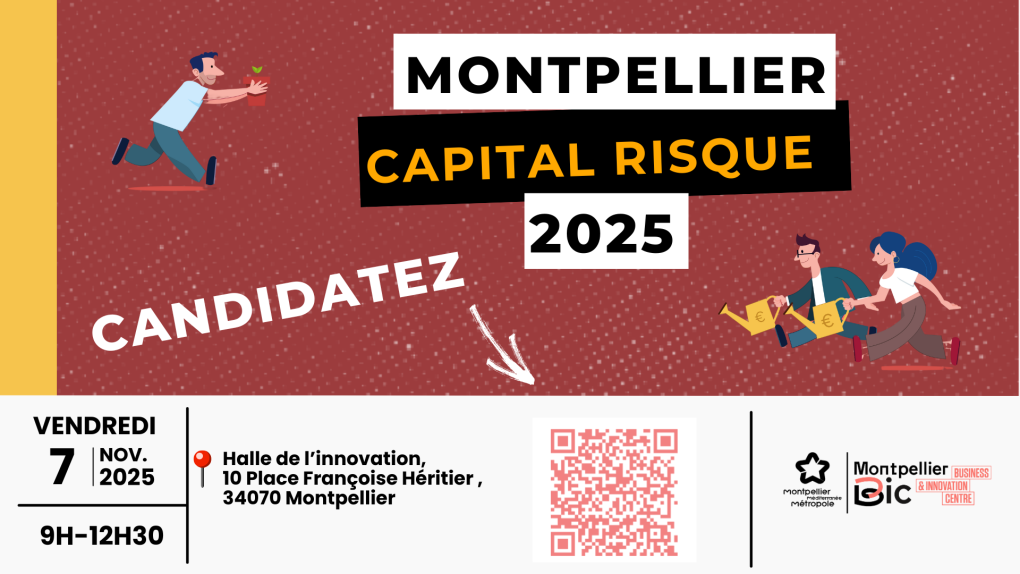 Entreprises, rejoignez la prochaine promotion de Montpellier Capital Risque !
